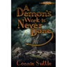 A Demon's Work Is Never Done: Latter Day Demons, Book 2