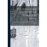 Materials for the Study of Variation: Treated With Especial Regard to Discontinuity in the Origin of Species
