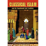 Classical Islam and the Naqshbandi Sufi Tradition