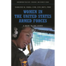 Women in the United States Armed Forces: A Guide to the Issues