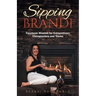 Sipping Brandi: Facebook Wisdom for Extraordinary Chiropractors and Teams