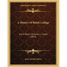 A History Of Beloit College: And A Sketch Of Aaron L. Chapin (1893)