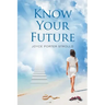 Know Your Future