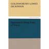 Appearances Being Notes of Travel