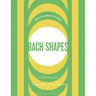 Bach Shapes Bass Clef Edition: Diatonic Sequences From the Music of J.S. Bach