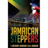 Jamaican Steppers