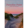 Paradise Point: A mid-life Romance