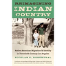 Reimagining Indian Country: Native American Migration & Identity in Twentieth-Century Los Angeles