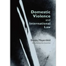 Domestic Violence and International Law