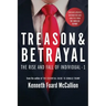 Treason & Betrayal: The Rise and Fall of Individual - 1