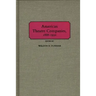 American Theatre Companies, 1888-1930
