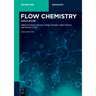 Flow Chemistry - Applications