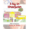A Day in Kindergarten