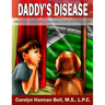 Daddy's Disease