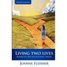 Living Two Lives: Married to a Man & In Love with a Woman