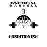 Tactical Barbell 2: Conditioning