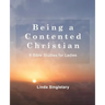 Being A Content Christian: 10 Bible Lessons For Ladies