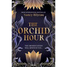 The Orchid Hour