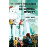 The Happy Hollisters and the Ice Carnival Mystery: HARDCOVER Special Edition