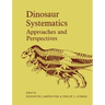 Dinosaur Systematics: Approaches and Perspectives