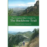 The Complete Hiker's Guide To The Backbone Trail