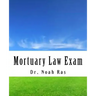 Mortuary Law Exam