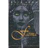 Fatma: A Novel of Arabia