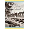 Stockholm Series IV: In a City Transformed