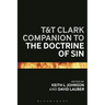 T&T Clark Companion to the Doctrine of Sin