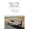 The 17th Suitcase: Vignettes from a South African Family