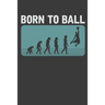 Born To Ball