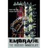 Embrace the Hideous Immaculate