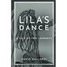Lila's Dance: A Tale of Two Journeys