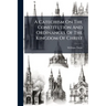 A Catechism On The Constitution And Ordinances Of The Kingdom Of Christ