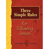 Three Simple Rules for Following Jesus Leader's Guide: A Six-Week Study for Children