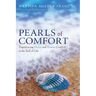 Pearls of Comfort: Experiencing Divine and Human Comfort at the End of Life