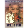 A Dead Man's Honor