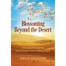 Blossoming Beyond the Desert: A Feminine Reimagining of the Passover Seder's Healing Legacy