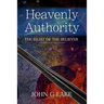 Heavenly Authority: The Right of the Believer
