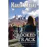 On a Crooked Track: A Lost Wizard's Tale
