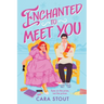 Enchanted to Meet You