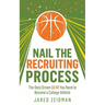 Nail The Recruiting Process: The Data Driven Gear You Need To Become A College Athlete