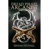Dread Pirate Arcanist