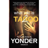 What I do is Taboo 2
