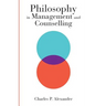 Philosophy in Management and Counselling