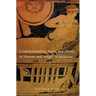 Communication, Love, and Death in Homer and Virgil: An Introduction Volume 54