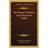 The Poems Of Robert Louis Stevenson (1900)