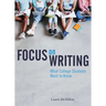 Focus on Writing: What College Students Want to Know
