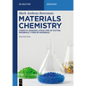 Materials Chemistry: Chemical Bonding, Structure of the Matter, Materials, Types of Materials