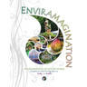 Enviramagination: Environmental sculptures and photography by Sally J Smith